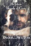 Book cover for Shards of Grey...