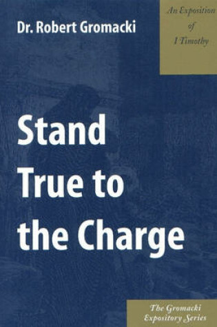 Cover of Stand True to Charge