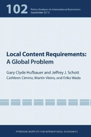 Cover of Local Content Requirements – A Global Problem