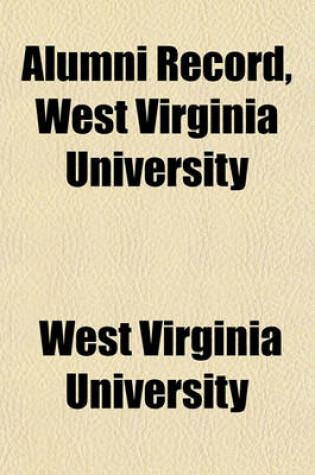 Cover of Alumni Record, West Virginia University