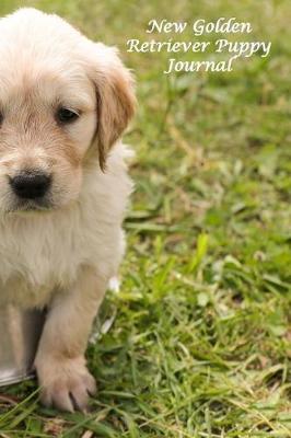 Book cover for New Golden Retriever Puppy Journal