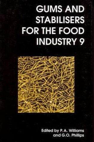 Cover of Gums and Stabilisers for the Food Industry 9