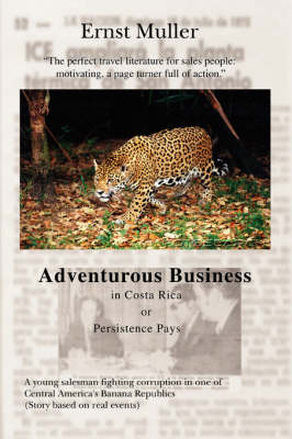 Book cover for Adventurous Business in Costa Rica Orpersistence Pays