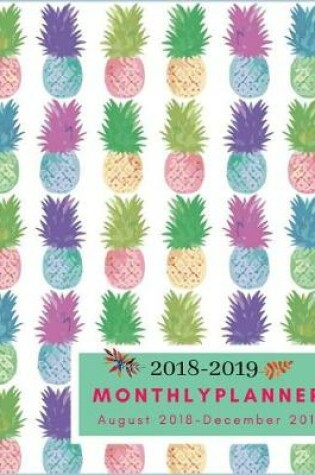 Cover of 2018-2019 Monthly Planner, August 2018 - December 2019