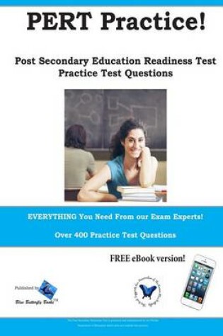 Cover of PERT Practice! Post Secondary Education Readiness Test Practice Questions