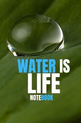 Cover of Water Is Life