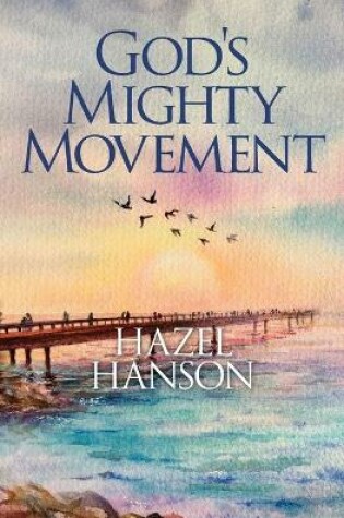 Cover of God's Mighty Movement