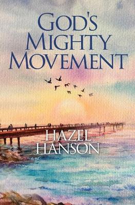 Cover of God's Mighty Movement