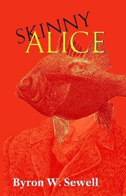 Book cover for Skinny Alice