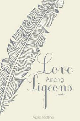 Cover of Love Among Pigeons
