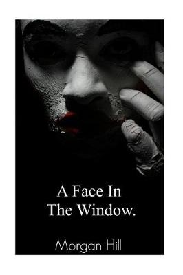 Book cover for A Face in the Window