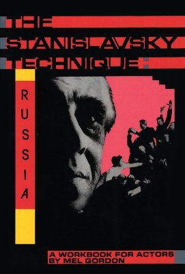 Book cover for The Stanislavsky Technique: Russia