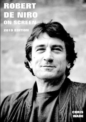 Book cover for Robert De Niro The Movie Guide 2020 Edition