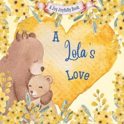 Book cover for A Lola's Love