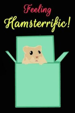 Cover of Feeling Hamsterrific!