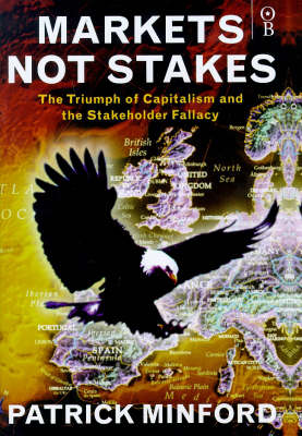 Book cover for Markets Not Stakes