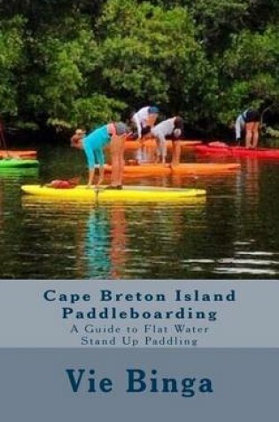 Cover of Cape Breton Island Paddleboarding