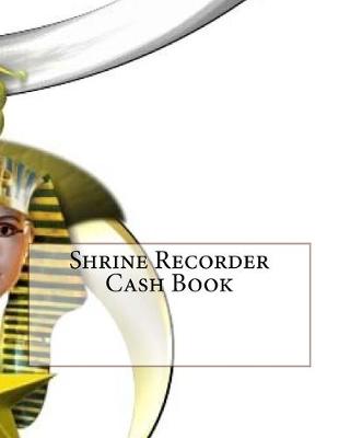 Book cover for Shrine Recorder Cash Book