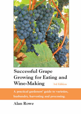 Book cover for Successful Grape Growing for Eating and Wine-making