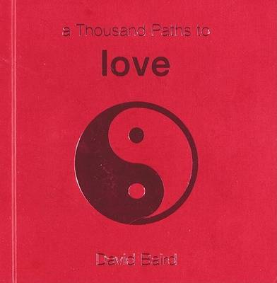 Book cover for A Thousand Paths to Love
