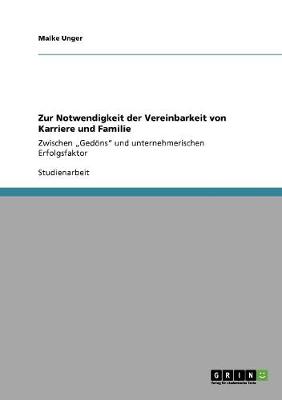 Book cover for Zur Notwendigkeit der Vereinbarkeit von Karriere und Familie