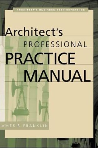 Cover of Architect's Professional Practice Manual