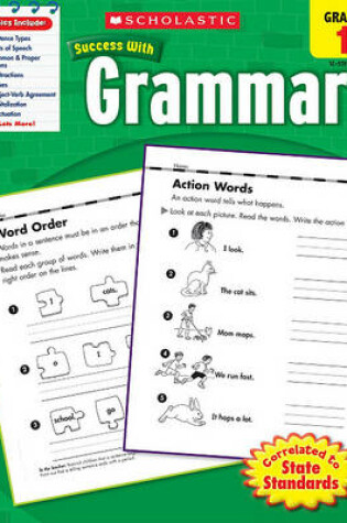 Cover of Scholastic Success with Grammar: Grade 1 Workbook