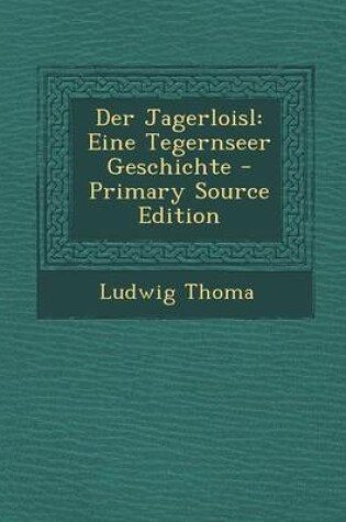 Cover of Der Jagerloisl