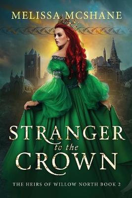 Cover of Stranger to the Crown