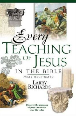 Cover of Every Teaching of Jesus in the Bible