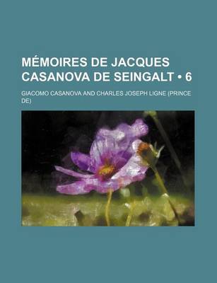 Book cover for Memoires de Jacques Casanova de Seingalt (6)