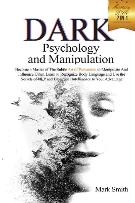 Book cover for Dark Psychology and Manipulation Mastery Bible