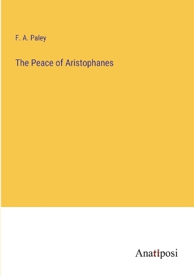 Book cover for The Peace of Aristophanes