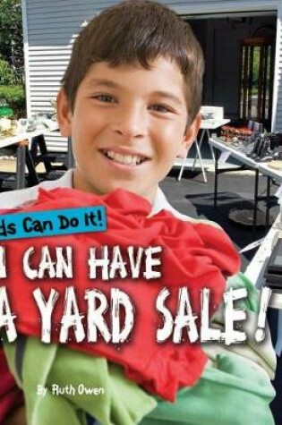 Cover of I Can Have a Yard Sale!