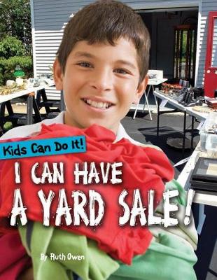 Book cover for I Can Have a Yard Sale!