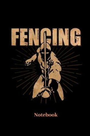 Cover of Fencing Notebook