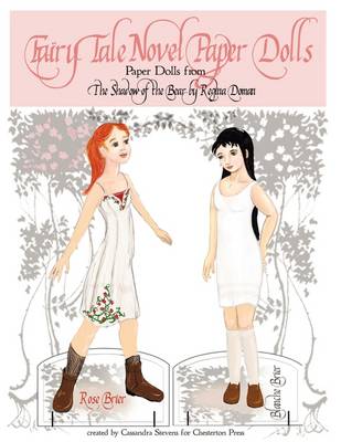 Book cover for Fairy Tale Novel Paper Dolls from the Shadow of the Bear by Regina Doman