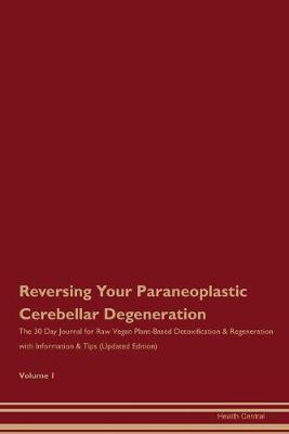 Book cover for Reversing Your Paraneoplastic Cerebellar Degeneration