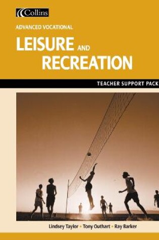 Cover of Leisure and Recreation for Vocational A-level Teacher Support Pack