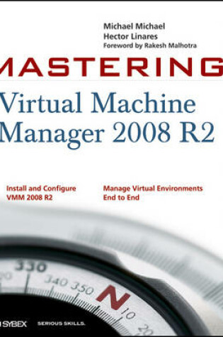 Cover of Mastering Virtual Machine Manager 2008 R2