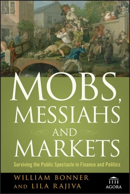 Cover of Mobs, Messiahs, and Markets