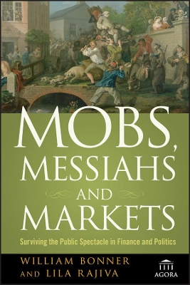 Book cover for Mobs, Messiahs, and Markets