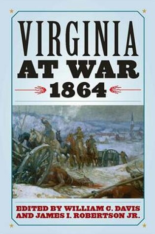 Cover of Virginia at War, 1864