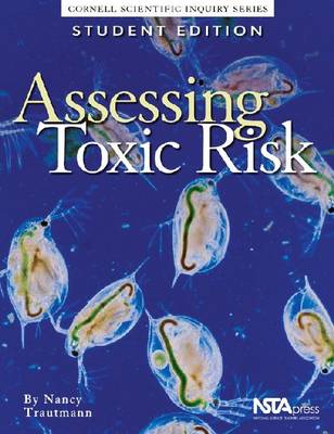 Book cover for Assessing Toxic Risk, Student Edition