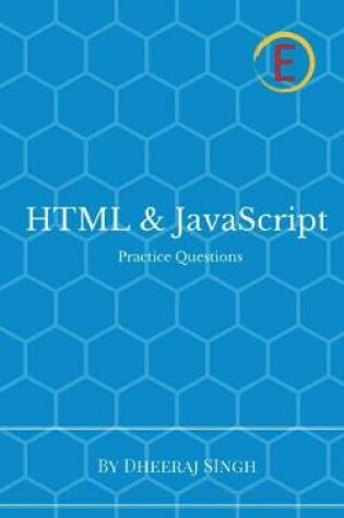 Cover of HTML & JavaScript Practice Questions