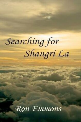 Cover of Searching for Shangri La