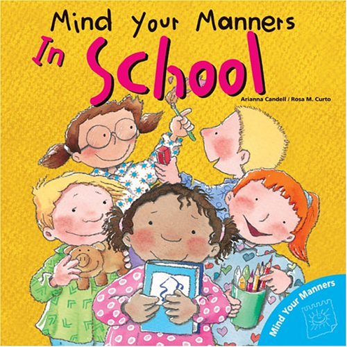 Book cover for Mind Your Manners: In School