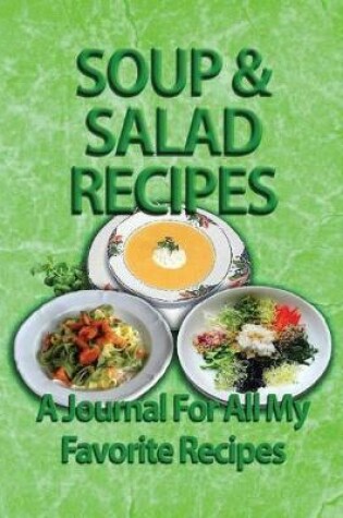 Cover of Soup & Salad Recipes