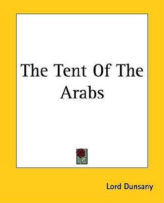 Book cover for The Tent of the Arabs