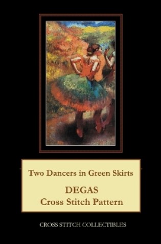 Cover of Two Dancers in Green Skirts